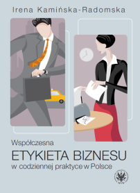 Współczesna etykieta biznesu w codziennej praktyce w Polsce