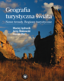 Geografia turystyczna świata. Nowe trendy. Regiony turystyczne