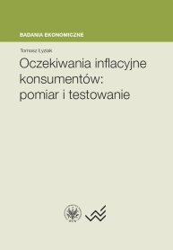 Oczekiwania inflacyjne konsumentów: pomiar i testowanie