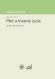Płeć a trwanie życia. Analiza demograficzna