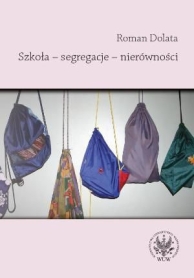 Szkoła − segregacje − nierówności