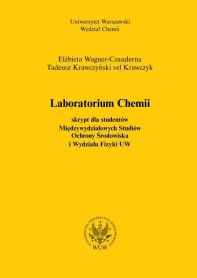 Laboratorium chemii. Skrypt dla studentów Międzywydziałowych Studiów Ochrony Środowiska i Wydziału Fizyki UW