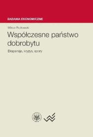 Współczesne państwo dobrobytu. Ekspansja, kryzys, spory