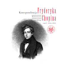 Korespondencja Fryderyka Chopina. Tom 1. 1816–1831