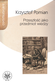 Przeszłość jako przedmiot wiedzy