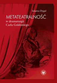 Metateatralność w dramaturgii Carla Goldoniego