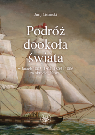 Podróż dookoła świata w latach 1803, 1804, 1805 i 1806 na okręcie "Newa"