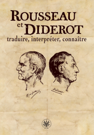 Rousseau et Diderot: traduire, interpréter, connaître