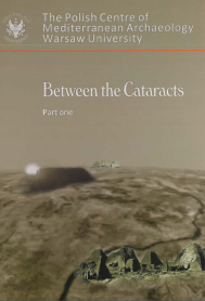 Between the Cataracts. Proceedings of the 11th International Conference for Nubian Studies Warsaw University 27 August-2 September 2006. Part 1. Main Papers