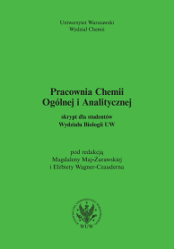 Pracownia Chemii Ogólnej i Analitycznej. Skrypt dla studentów Wydziału Biologii UW