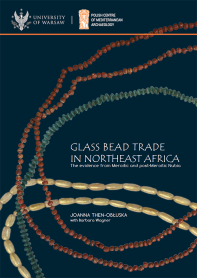 Glass bead trade in Northeast Africa.The evidence from Meroitic and post-Meroitic Nubia