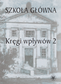 Szkoła Główna. Kręgi wpływów 2
