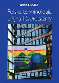 Polska terminologia unijna i brukselizmy. Próba systematyzacji