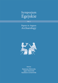 Sympozjum Egejskie. Papers in Aegean Archaeology. Volumen 2