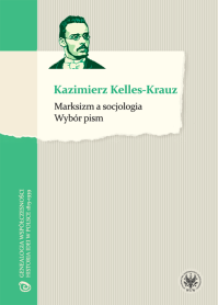 Marksizm a socjologia. Wybór pism