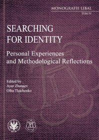 Searching for Identity. Personal Experiences and Methodological Reflections