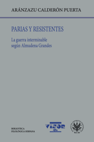 Parias y resistentes. La guerra interminable según Almudena Grandes