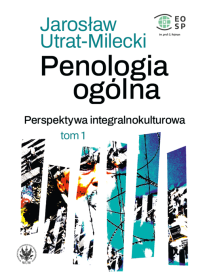 Penologia ogólna. Perspektywa integralnokulturowa. Tom 1. Kara kryminalna jako ogólna kategoria instytucji prawnej i społecznej