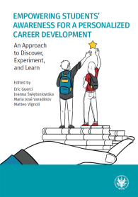 Empowering Students’ Awareness for a Personalized Career Development. An Approach to Discover, Experiment, and Learn