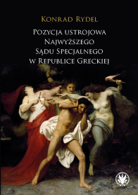 Pozycja ustrojowa Najwyższego Sądu Specjalnego w Republice Greckiej