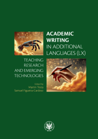 Academic Writing in Additional Languages (LX): Teaching, Research and Emerging Technologies