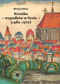 Kronika wypadków w Nysie (1482–1570)