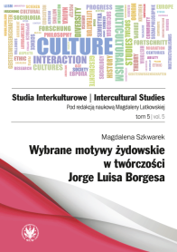Wybrane motywy żydowskie w twórczości Jorge Luisa Borgesa