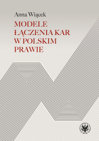 Modele łączenia kar w polskim prawie