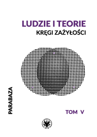 Ludzie i teorie. Kręgi zażyłości
